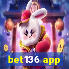 bet136 app
